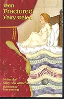 Ten Fractured Fairy Tales 0983267057 Book Cover