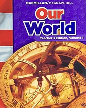 Spiral-bound Our World Grade 6 Volume 1 (Macmillan McGraw Hill Social Studies) Book