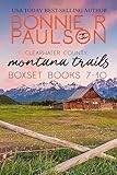 Montana Trails Box Set 7 - 10 (Clearwater County Romance Collection Book 3)