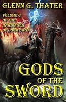 Gods of the Sword 0692597956 Book Cover