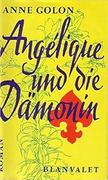 Hardcover Angelique and the Demon Book