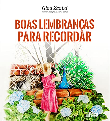 Boas lembranças para recordar