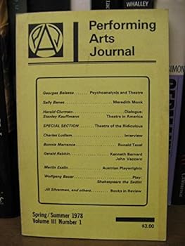 Performing Arts Journal; Spring/Summer 1978, Volume III, Number 1