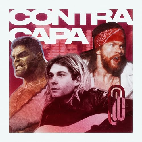 Contracapa | "Axl Rose cantava muito... Hoje ele faz dinheiro"