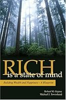 Rich Is a State of Mind 0973184906 Book Cover