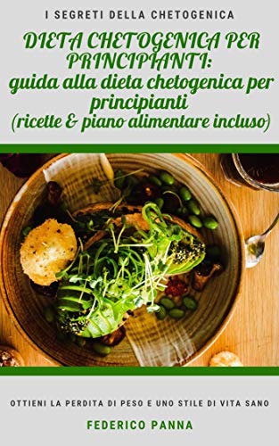 La Dieta Chetogenica Dieta Chetogenica Per Principianti