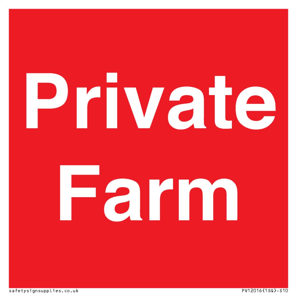 Private Farm Sign - 100x100mm - S10