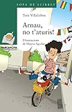 sopa de verde receta ecuatoriana  Arnau, no t\'aturis! (Llibres infantils i juvenils - Sopa de llibres. Sèrie verda)