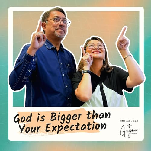 S12E8: God is Bigger than Your Expectations