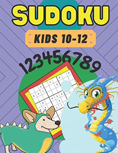SUDOKU: Kids 10-12 | 50 Puzzles | Problem Solving Memory Improving | Creative Thinking | Logical Reasoning | Smart Kids