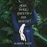 The Duke Meets His Match