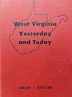 West Virginia Yesterday and Today B000RQBKZG Book Cover
