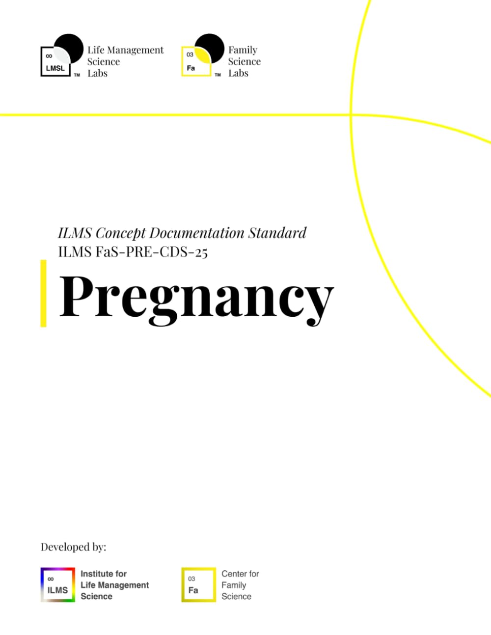 ILMS Concept Documentation Standard - Pregnancy (FaS-PRE-CDS-25)