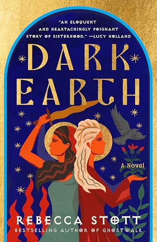 Dark Earth: A Novel