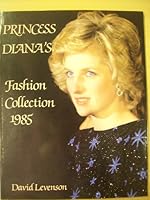 Princess Diana\'S Fashion Collection 1985 0862833833 Book Cover