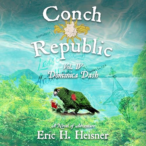 Page de couverture de Conch Republic, Vol. 4: Dominica Dash