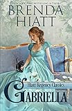 Gabriella (Hiatt Regency Classics) (Volume 1)