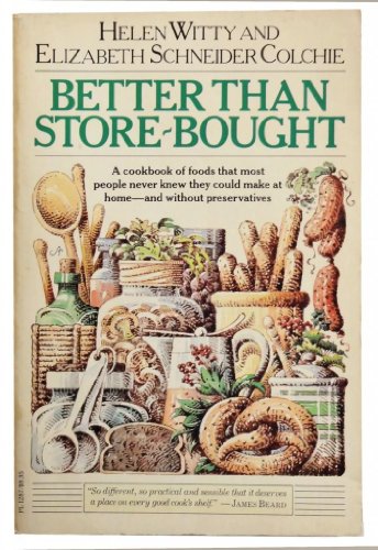 Better Than Store Bought 0060912871 Book Cover