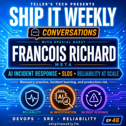 Ship It Conversations: Meta&rsquo;s Francois Richard on AI Incident Response, SLOs, and Reliability at Scale