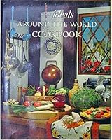 The Ideals Around The World Cookbook B000IVE1GU Book Cover