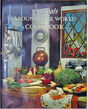 The Ideals Around The World Cookbook