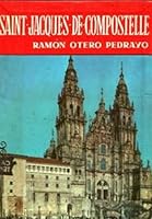 Saint-Jacques de Compostelle B003L29LFY Book Cover