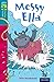 Oxford Reading Tree Treetops Fiction: Level 9: Messy Ella
