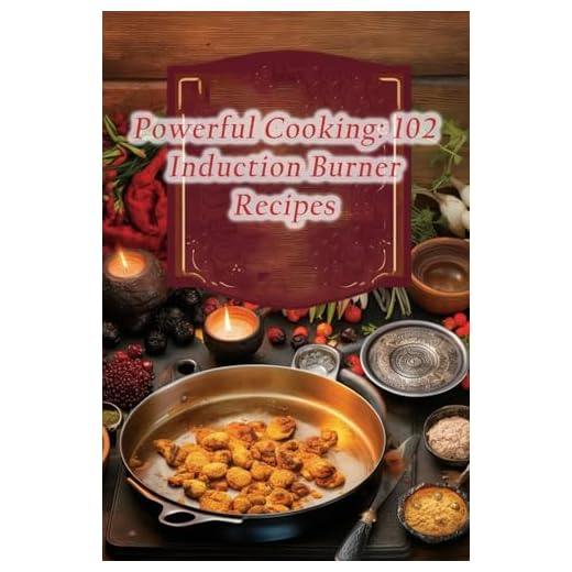 Powerful Cooking: Induction Recipes Book