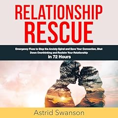 Relationship Rescue Audiolibro Por Astrid Swanson arte de portada
