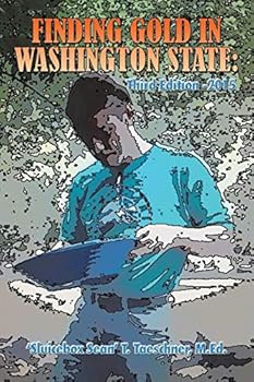 Paperback Finding Gold in Washington State: Third Edition -2015 Book