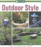Outdoor Style (Backyard Living) 0737006234 Book Cover