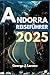 Produktbild ANDORRA REISEFÜHRER 2025: Entdecken Sie das verborgene Juwel der Pyrenäen
