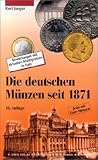  Die deutschen Münzen seit 1871