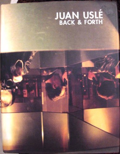 Livre Juan Usle Back and Forth catalogue d'exposition relié