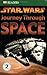 Star Wars: Journey Through Space (DK Readers, Level 2)