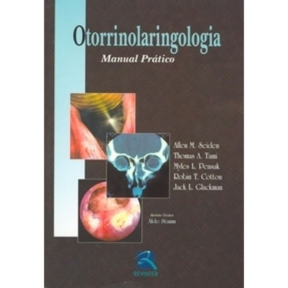 Otorrinolaringologia. Manual Prático (Em Portuguese do Brasil)