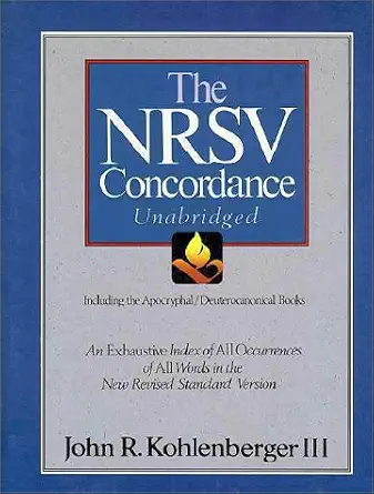 Nrsv Concordance Unabridged Apocryphal Deuterocanonical