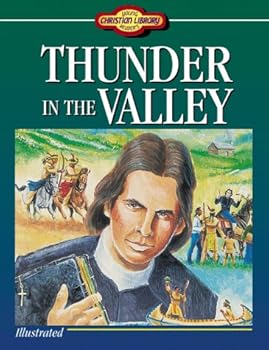 Paperback Thunder in the Valley: Young Reader's Christian Library Book