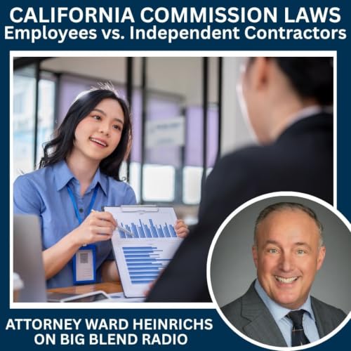 California Commission Laws: Employees vs. Independent Contractors