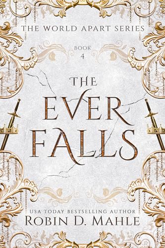 The Ever Falls (The World Apart Series Book 4)