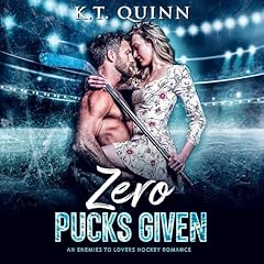 Zero Pucks Given Audiolibro Por K.T. Quinn arte de portada