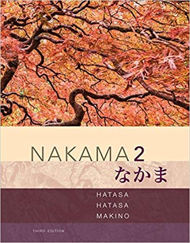 Nakama 2: Japanese Communication, Culture, Cont... 1337282030 Book Cover