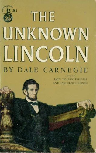 The Unknown Lincoln: Originally titled: Lincoln... B0006AURCK Book Cover