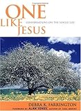 One Like Jesus: Conversations on the Single Life