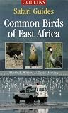 Common Birds of East Africa (Collins Safari Guides)