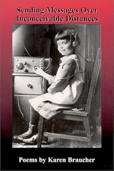 Paperback Sending Messages Over Inconceivable Distances Book