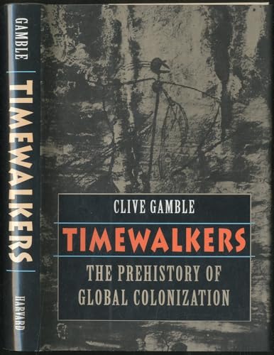 Timewalkers: The Prehistory of Global Colonization