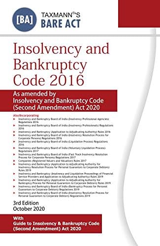 Taxmann's Insolvency & Bankruptcy Code 2016 – As Amended by Insolvency and Bankruptcy Code (Second Amendment) Act 2020 (Bare Act) | Updated till 24th September 2020 | 3rd Edition | October 2020