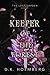Keeper of the Forest (The Lost Garden) (Volume 1)