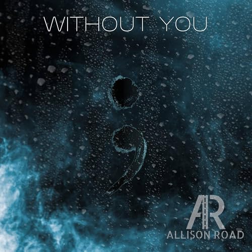 Play Without You by Allison Road on Amazon Music